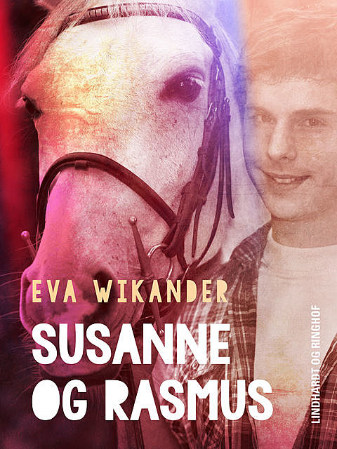 Susanne og Rasmus, Eva Wikander