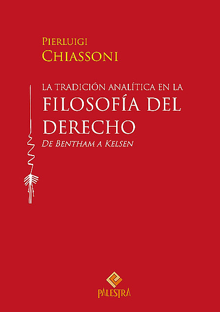 La tradición analítica en la filosofía del derecho, Pierluigi Chiassoni