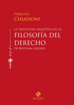 La tradición analítica en la filosofía del derecho, Pierluigi Chiassoni