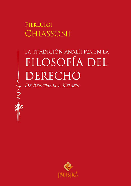 La tradición analítica en la filosofía del derecho, Pierluigi Chiassoni