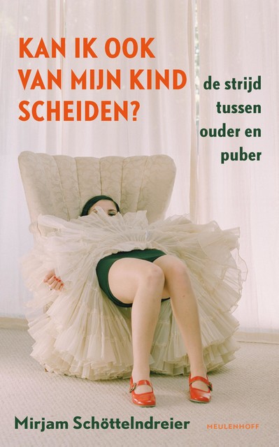 Kan ik ook van mijn kind scheiden?, Mirjam Schöttelndreier