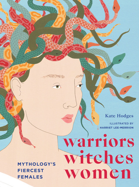 Warriors, Witches, Women, Kate Hodges