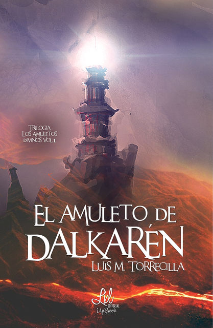 El amuleto de Dalkarén, Luis M. Torrecilla