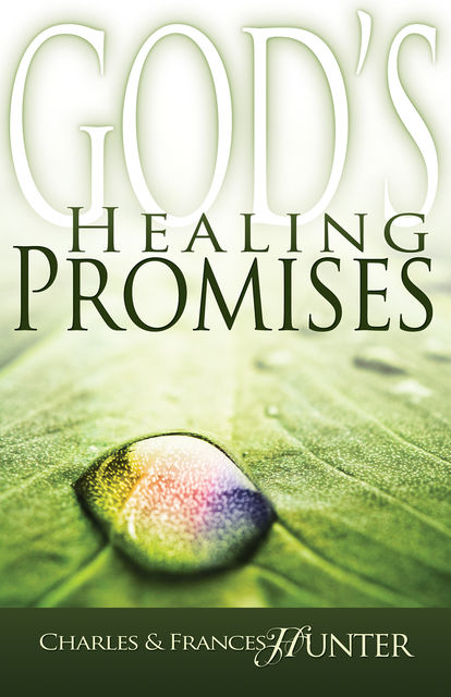 God’s Healing Promises, Frances Hunter, Charles Hunter