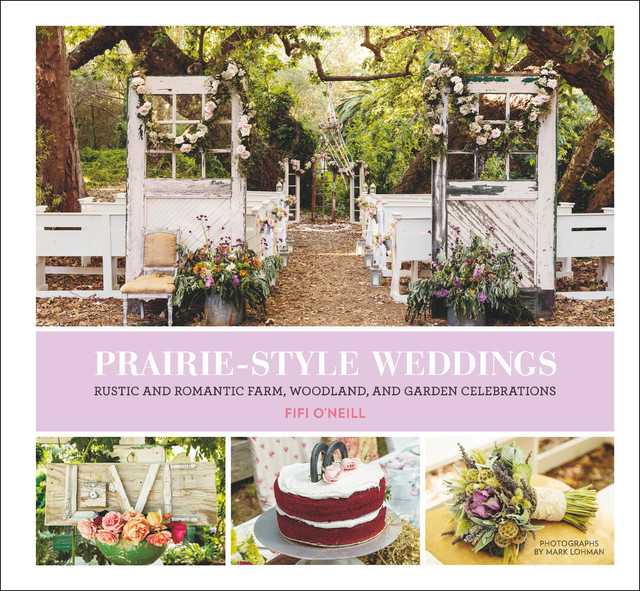 Prairie Style Weddings, Fifi O'Neill