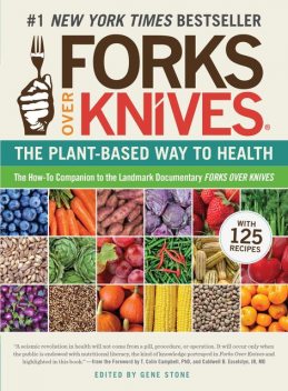Forks Over Knives, Gene Stone