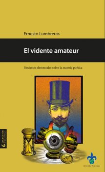 El vidente amateur, Ernesto Lumbreras
