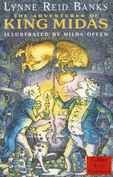 The Adventures of King Midas (Red Storybook), Lynne Reid Banks