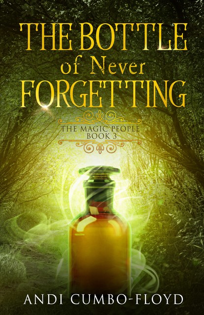 The Bottle Of Never Forgetting, Cumbo-Floyd Andi