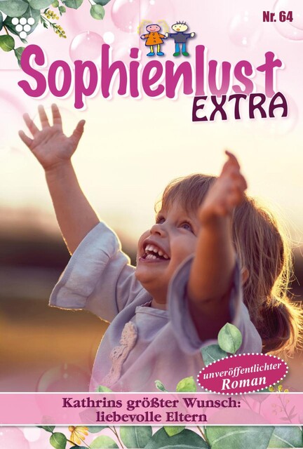 Sophienlust Extra 64 – Familienroman, Gert Rothberg