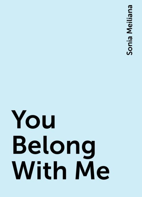 You Belong With Me, Sonia Meiliana