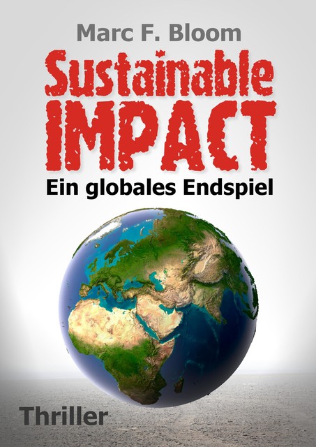 Sustainable Impact, Marc F. Bloom