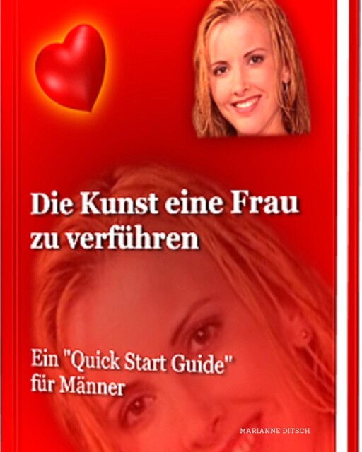 Die Kunst, eine Frau zu verführen, Marianne Ditsch
