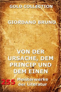 Von der Ursache, dem Princip und dem Einen, Giordano Bruno