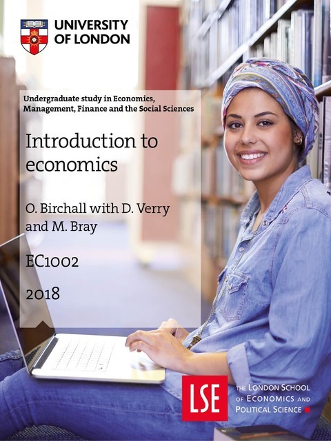 EC1002 Introduction to econmics, Bray, O. Birchall with D. Verry