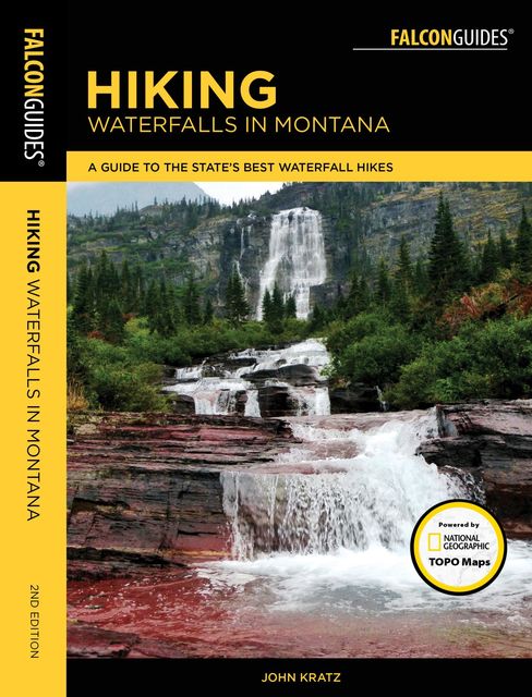 Hiking Waterfalls in Montana, John Kratz