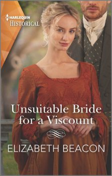 Unsuitable Bride for a Viscount, Elizabeth Beacon