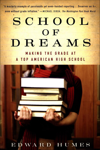 School of Dreams, Edward Humes