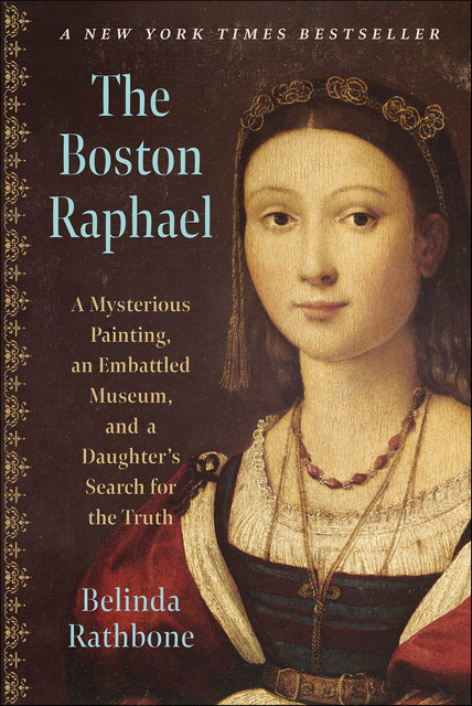 The Boston Raphael, Belinda Rathbone