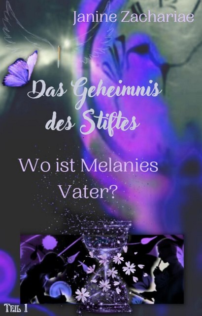 Das Geheimnis des Stiftes, Janine Zachariae