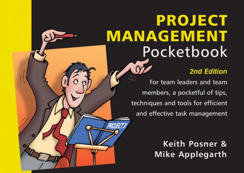 Project Management Pocketbook, Keith Posner, Mike Applegarth