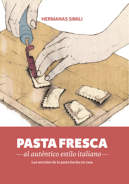 Pasta fresca al auténtico estilo italiano, Hermanas Simili