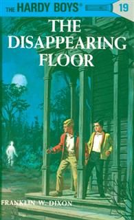 Hardy Boys 19: The Disappearing Floor, Franklin Dixon