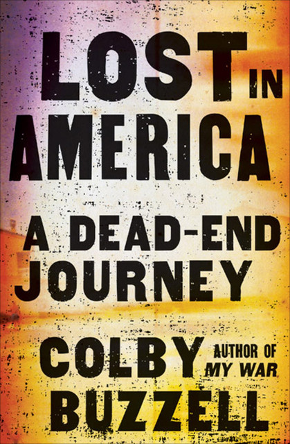 Lost in America, Colby Buzzell