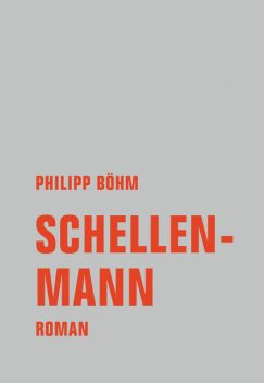 Schellenmann, Philipp Böhm