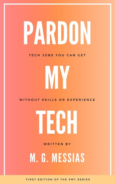 Pardon My Tech, M.G. Messias