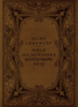Niels Holgersson's wonderbare reis, Selma Lagerlöf