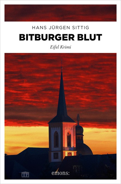 Bitburger Blut, Hans-J ürgen Sittig
