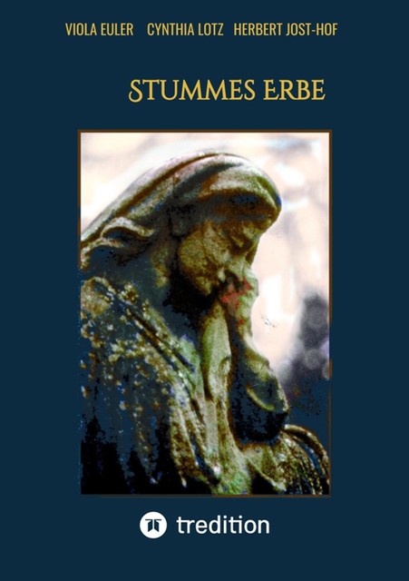 Stummes Erbe, Herbert Jost-Hof, Cynthia Lotz, Viola Euler