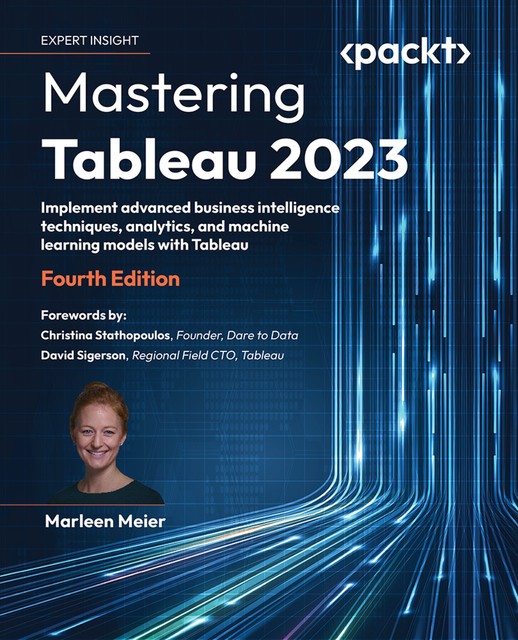 Mastering Tableau 2023, Marleen Meier