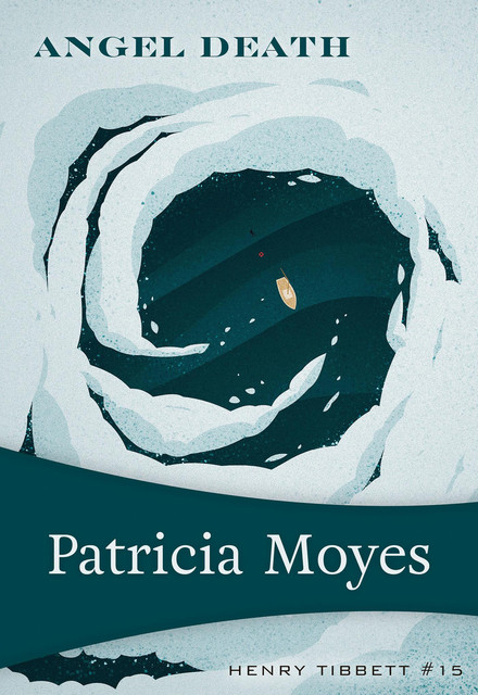 Angel Death, Patricia Moyes