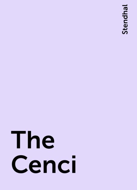 The Cenci, Stendhal