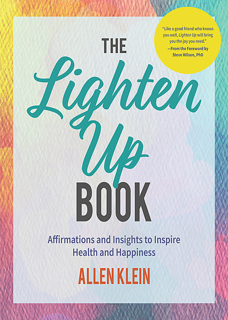 The Lighten Up Book, Allen Klein