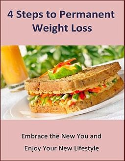 4 Steps to Permanent Weight Loss, Ethan Koch