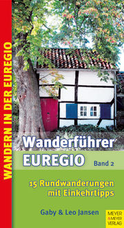 Wanderführer Euregio - Band 2, Gaby Jansen, Leo Jansen