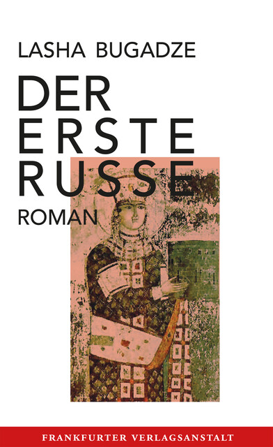 Der erste Russe, Lasha Bugadze