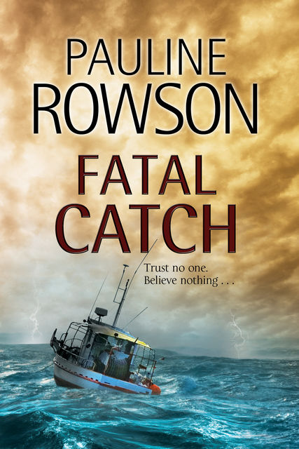 Fatal Catch, Pauline Rowson