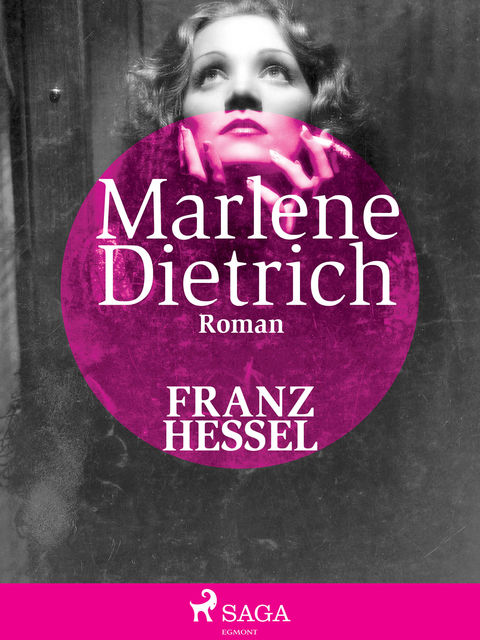 Marlene Dietrich, Franz Hessel