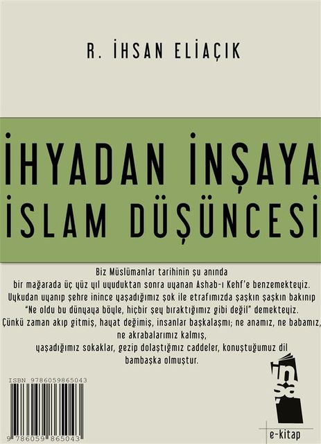 İhyadan İnşaya İslam Düşüncesi, R.İhsan Eliaçık