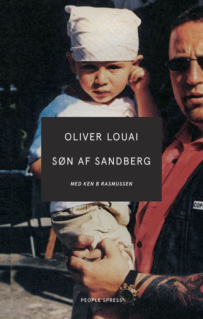 Søn af Sandberg, Ken B. Rasmussen, Oliver Louai