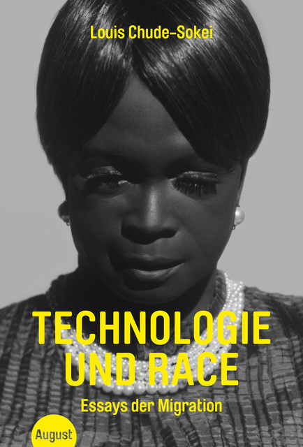 Technologie und Race, Louis Chude-Sokei