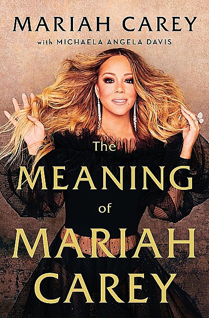 The Meaning of Mariah Carey, Mariah Carey