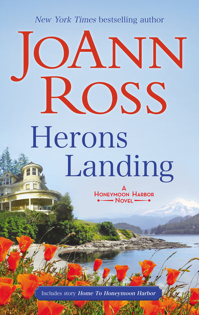 Herons Landing/Herons Landing/Home To Honeymoon Harbour, JoAnn Ross