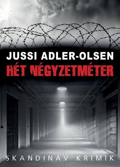 Hét négyzetméter, Jussi Adler-Olsen