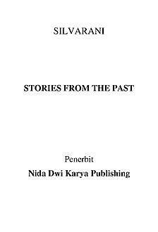 Stories From The Past, Nadia Silvarani