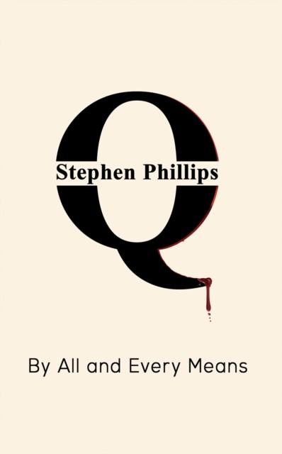 Q, Stephen Phillips